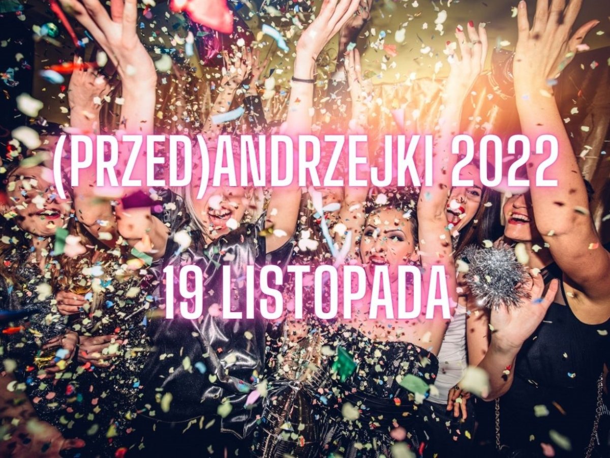 Bajkowa impreza (przed)Andrzejkowa 2022